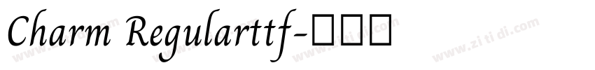 Charm Regularttf字体转换